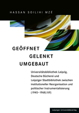 Geöffnet, gelenkt, umgebaut - Hassan Soilihi Mzé