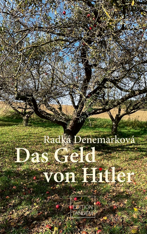 Das Geld von Hitler - Radka Denemarková