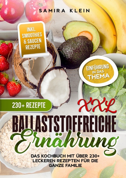 XXL Ballaststoffreiche Ernährung - Samira Klein