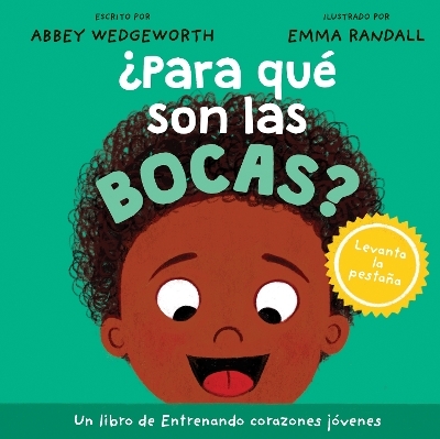 Para Que Son Las Bocas? - Abbey Wedgeworth