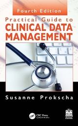 Practical Guide to Clinical Data Management - Prokscha, Susanne