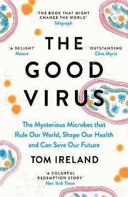 The Good Virus - Tom Ireland