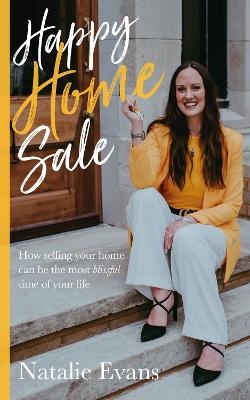 Happy Home Sale - Natalie Evans