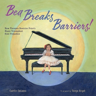 Bea Breaks Barriers! - Caitlin DeLems