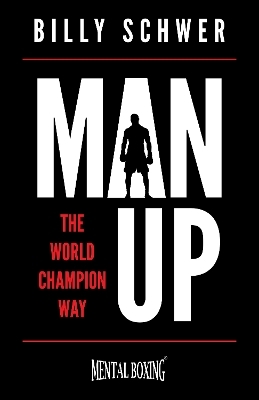 Man Up - Billy Schwer