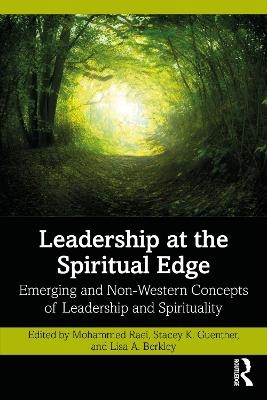 Leadership at the Spiritual Edge - 