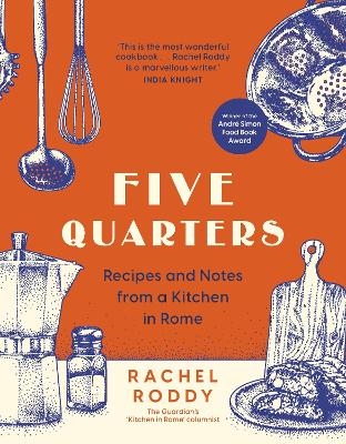 Five Quarters - Rachel Roddy