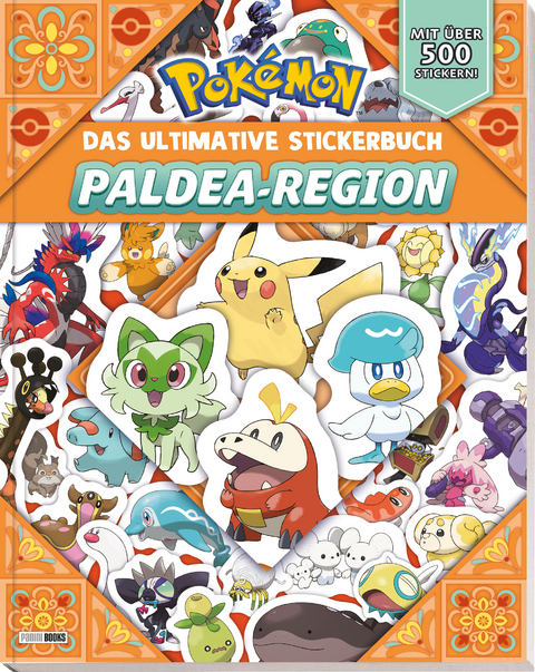 Pokémon: Das ultimative Stickerbuch der Paldea-Region -  Pokémon,  Panini