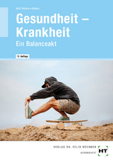 eBook inside: Buch und eBook Gesundheit -- Krankheit - Baltes, Sabine; Dr. Höll-Stüber, Eva