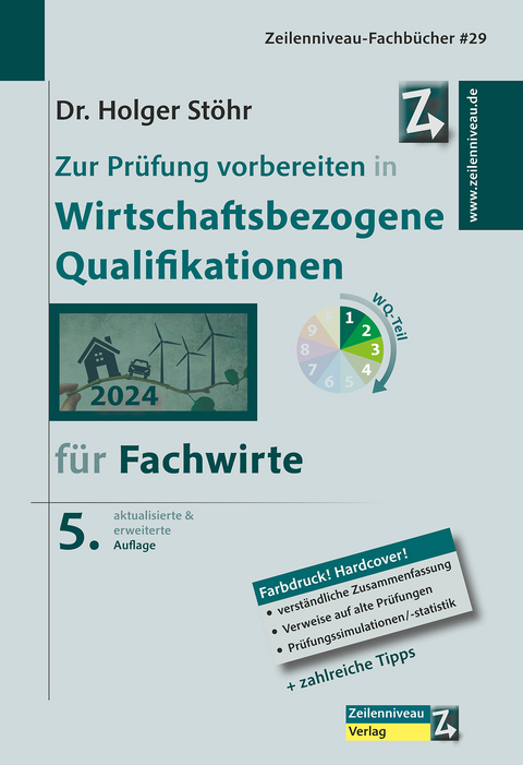 Zur Prüfung vorbereiten in Wirtschaftsbezogene Qualifikationen für Fachwirte - Holger Stöhr