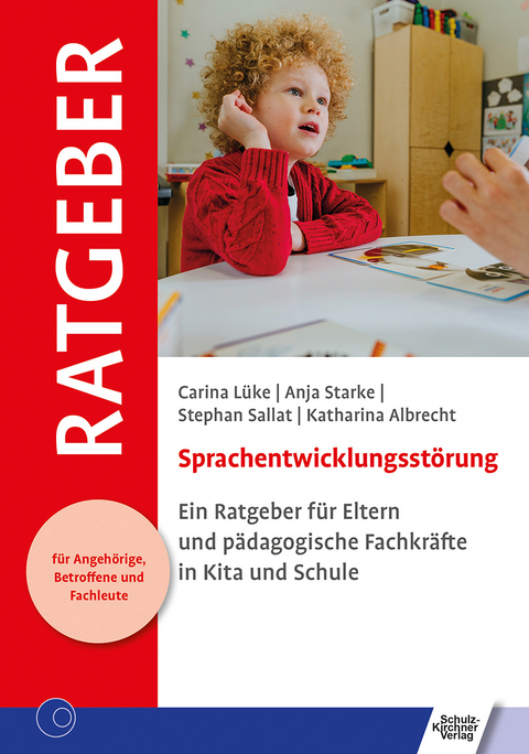 Sprachentwicklungsstörung - Carina Lüke, Anja Starke, Stephan Sallat