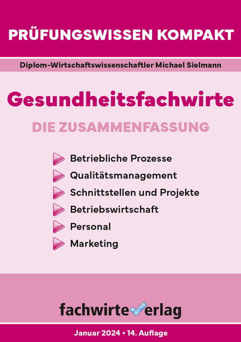 Gesundheitsfachwirte - Sielmann Michael