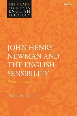 John Henry Newman and the English Sensibility - Dr Jacob Phillips