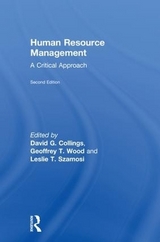 Human Resource Management - Collings, David G.; Wood, Geoffrey T.; Szamosi, Leslie T.