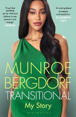 Transitional - Munroe Bergdorf