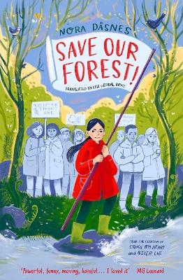 SAVE OUR FOREST! - Nora Dåsnes