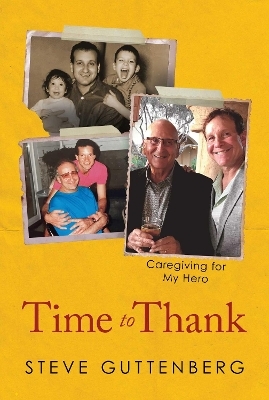 Time to Thank - Steve Guttenberg