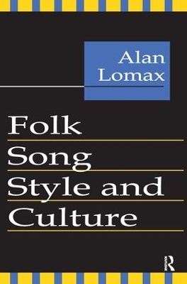 Folk Song Style and Culture - Alan Lomax