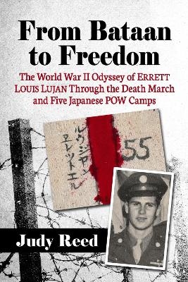 From Bataan to Freedom - Judy Reed