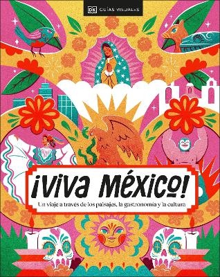 ¡Viva México! (Spanish Edition) -  DK Travel