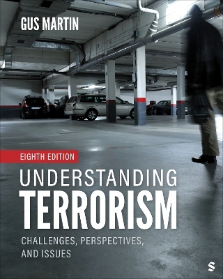 Understanding Terrorism - Gus Martin