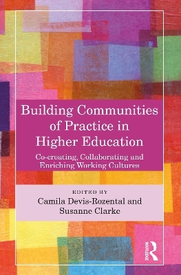 Building Communities of Practice in Higher Education - 