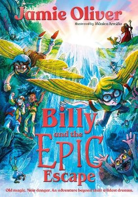 Billy and the Epic Escape - Jamie Oliver