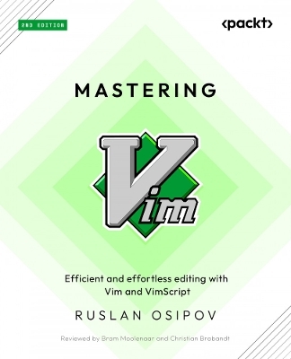 Mastering Vim - Ruslan Osipov