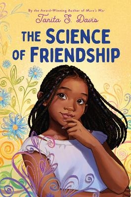 The Science of Friendship - Tanita Davis