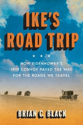 Ike's Road Trip - Brian C. Black