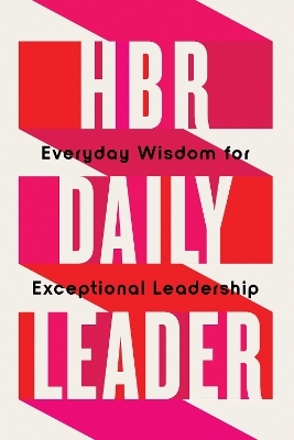 HBR Daily Leader -  Harvard Business Review