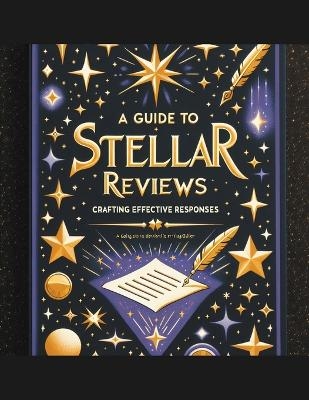 A Guide to Stellar Reviews - Digital Commerce Girl