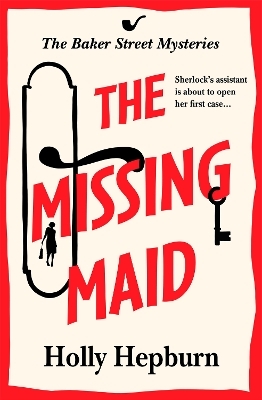 The Missing Maid - Holly Hepburn