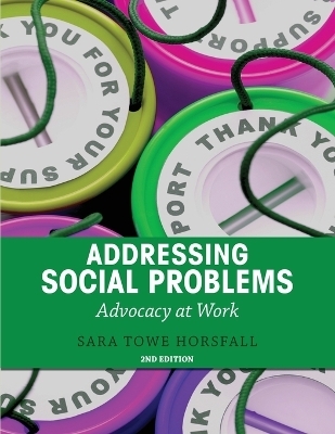 Addressing Social Problems - Sara Towe Horsfall