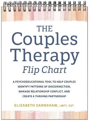 The Couples Therapy Flip Chart - Elizabeth Earnshaw