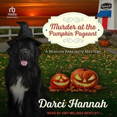 Murder at the Pumpkin Pageant - Darci Hannah