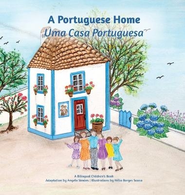 Uma Casa Portuguesa, A Portuguese Home - Angela Costa Simoes