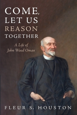 Let Us Reason Together Come -  Fleur S Houston