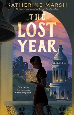 The Lost Year - Katherine Marsh