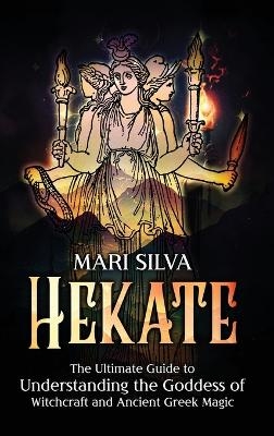 Hekate - Mari Silva