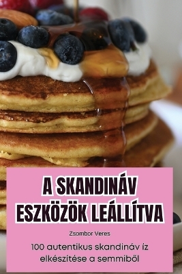 A Skandináv Eszközök Leállítva -  Zsombor Veres