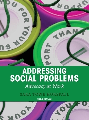 Addressing Social Problems - Sara Towe Horsfall