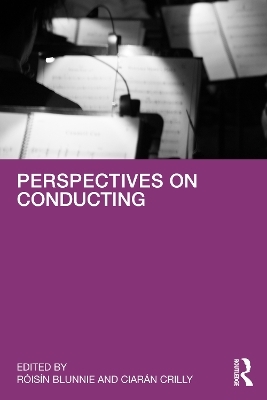 Perspectives on Conducting - 