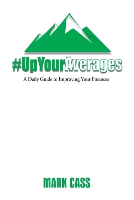 Up Your Averages - Mark Cass