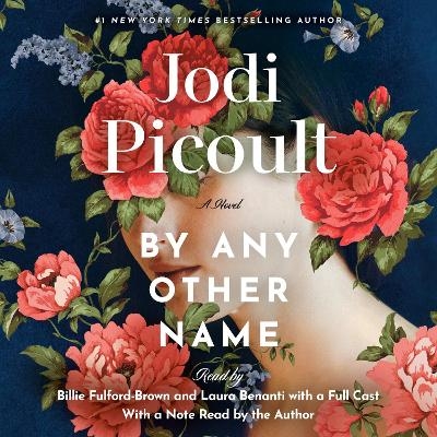 By Any Other Name - Jodi Picoult