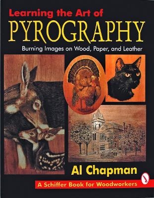 Learning the Art of Pyrography - Al Chapman