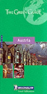 Austria Green Guide - Michelin Travel Publications