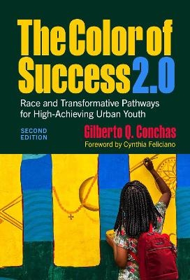 The Color of Success 2.0 - Gilberto Q. Conchas, Cynthia Feliciano