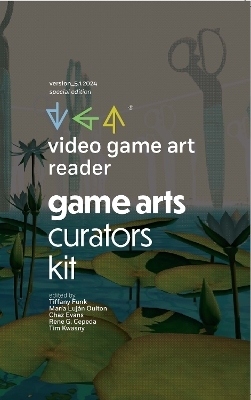 Video Game Art Reader - Tiffany Funk