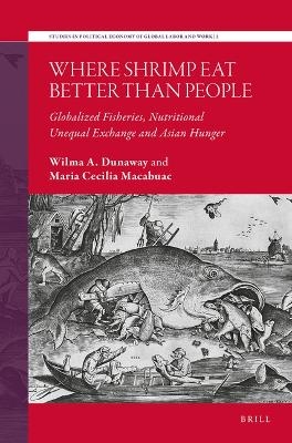 Where Shrimp Eat Better than People - Wilma Dunaway, Maria Cecilia Macabuac